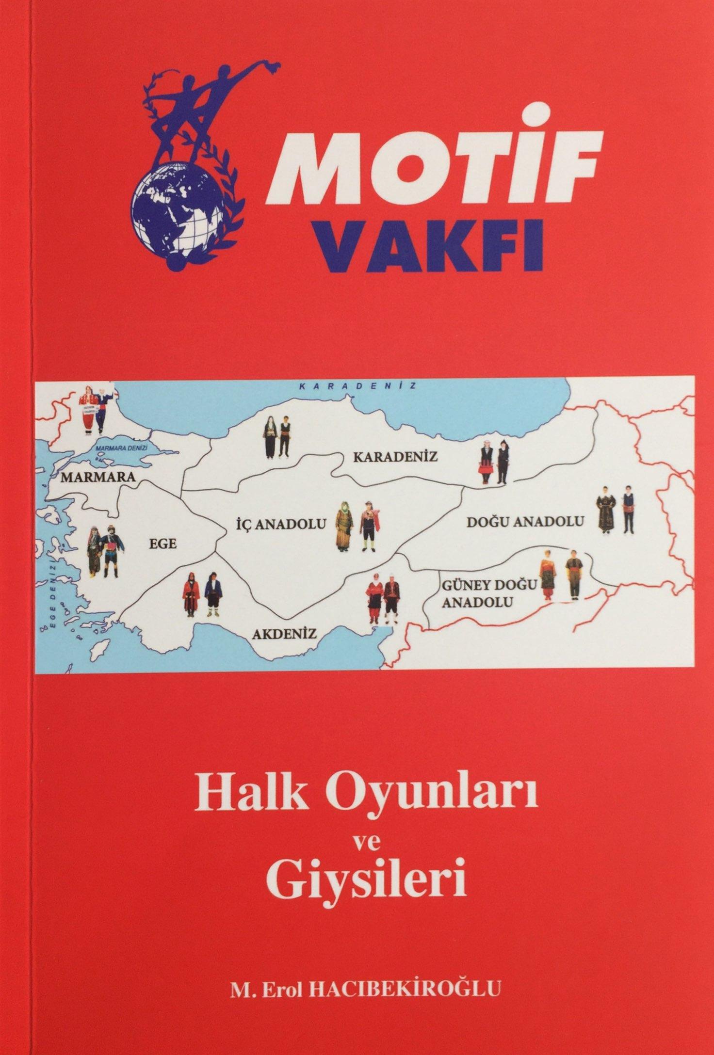 Halk Oyunları ve Giysileri
